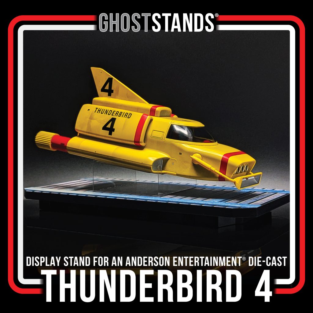 THUNDERBIRD 4 ANDERSON GHOST STAND