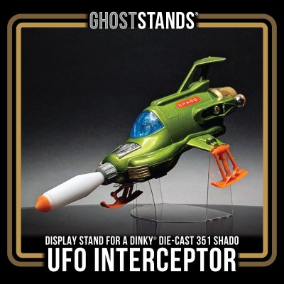 GHOST STAND for Dinky Shado UFO Interceptor