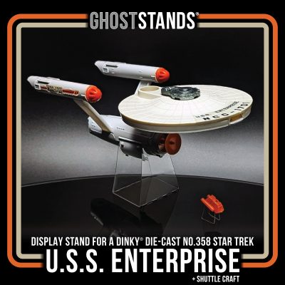 GHOST STAND for Dinky Star Trek USS Enterprise